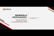 BAWASLU Memanggil - Rekrutmen PANWASCAM Pilkada 2020